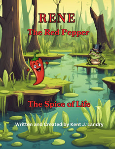 Rene the Red Pepper (Hard Back)